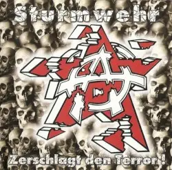 Zerschlagt den Terror by Sturmwehr