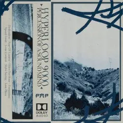 HYPERLOOP 9000 by PERCUSSION OF A SOUND MIND