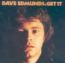 Get It by Dave Edmunds