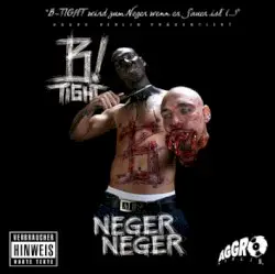 Neger Neger by B‐Tight