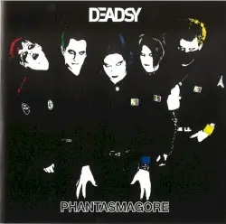 Phantasmagore by Deadsy