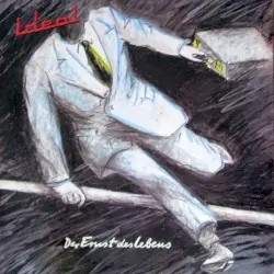 Der Ernst des Lebens by Ideal