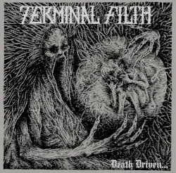 Death Driven… by Terminal Filth
