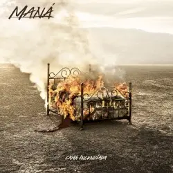 Cama incendiada by Maná