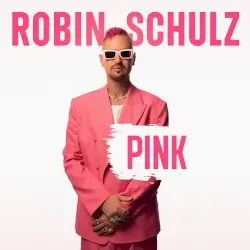 Pink by Robin Schulz