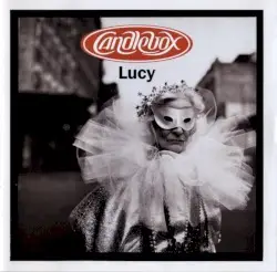 Lucy by Candlebox