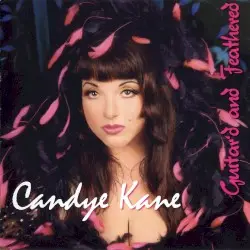 Guitar'd and Feathered by Candye Kane