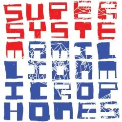 A Million Microphones by Supersystem