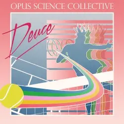 Deuce by Opus Science Collective