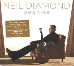 Dreams by Neil Diamond