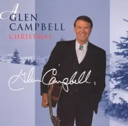 A Glen Campbell Christmas by Glen Campbell