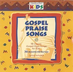 Gospel Praise Songs by Cedarmont Kids