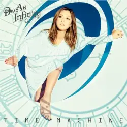 TIME MACHINE by Do As Infinity