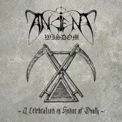 A Celebration in Honor of Death by Ancient Wisdom
