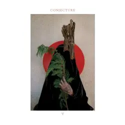 V by Conjecture