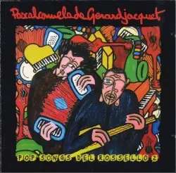 Pop Songs del Rosselló 2 by Gerard Jacquet & Pascal Comelade