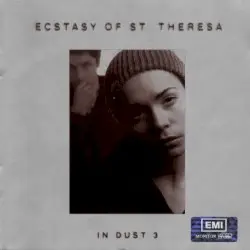 In Dust 3 by The Ecstasy of Saint Theresa