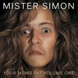 Your Mums Fat: Volume One by mrSimon