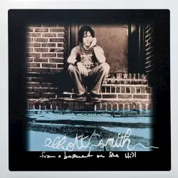 From a Basement on the Hill by Elliott Smith