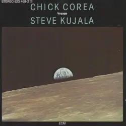 Voyage by Chick Corea & Steve Kujala