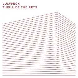 Thrill of the Arts by Vulfpeck