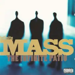 The Infinite Patio by Infinite Mass