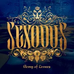 Sexodus by Army of Lovers