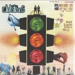 Red Light Don't Stop by Elektrons