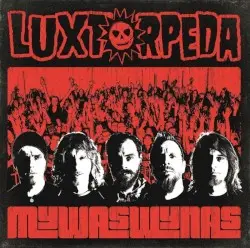 MYWASWYNAS by Luxtorpeda