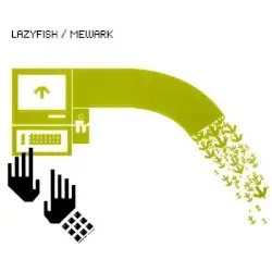 Lazyfish / Mewark by Lazyfish & Mewark
