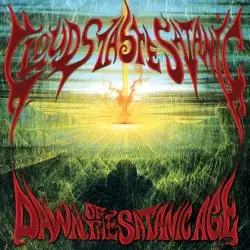 Dawn of the Satanic Age by Clouds Taste Satanic