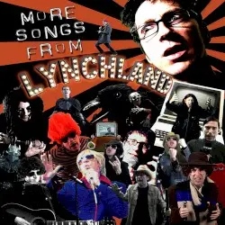 More Songs from Lynchland by Liam Lynch