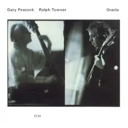 Oracle by Gary Peacock / Ralph Towner