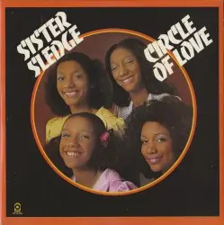 Circle of Love by Sister Sledge