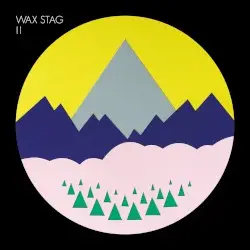 II by Wax Stag