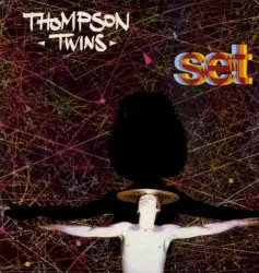 Set by Thompson Twins