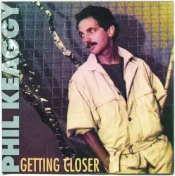Getting Closer by Phil Keaggy