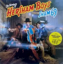 The Adventures of Hersham Boys by Sham 69