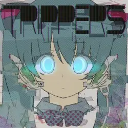 TRIPPERS by かめりあ