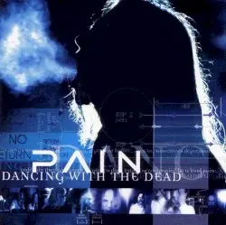 Dancing With the Dead by Pain