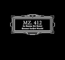 In Nomine Dei Nostri Satanas Luciferi Excelsi by MZ.412