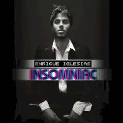 Insomniac by Enrique Iglesias