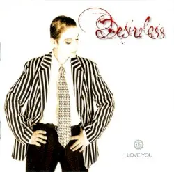 I Love You by Desireless