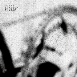OST by The Album Leaf