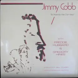 So Nobody Else Can Hear by Jimmy Cobb with Freddie Hubbard & Gregory Hines