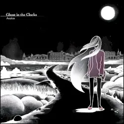Ghost in the Clocks by Anoice