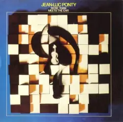 More Than Meets the Ear by Jean‐Luc Ponty