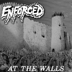 At the Walls by Enforced