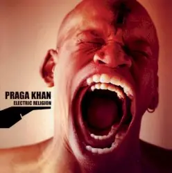 Electric Religion by Praga Khan