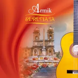 Serenata by Armik